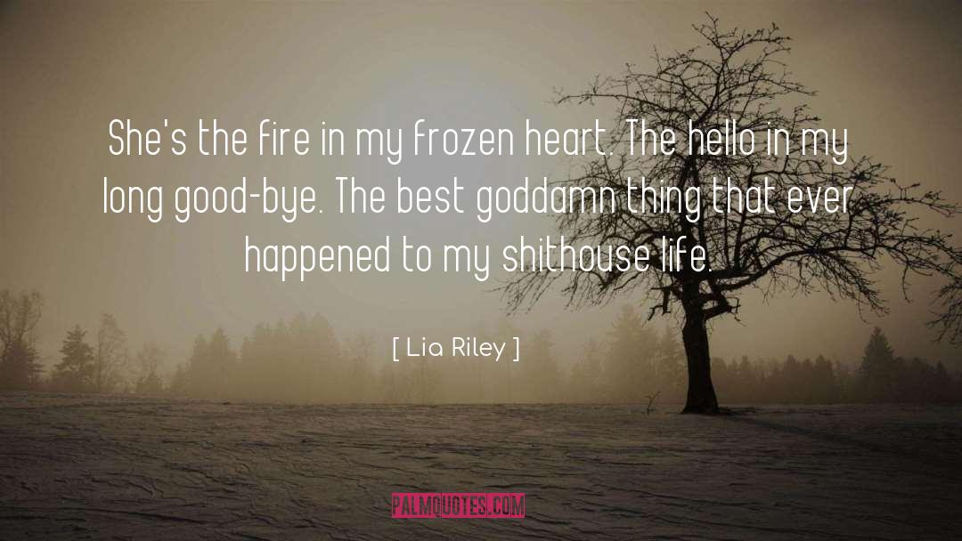 Hello quotes by Lia Riley
