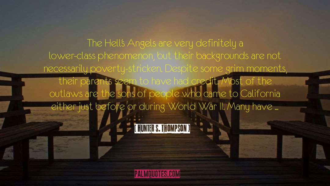 Hells Angels quotes by Hunter S. Thompson
