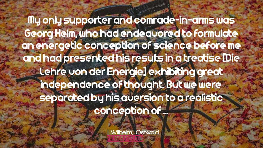 Helm quotes by Wilhelm, Ostwald