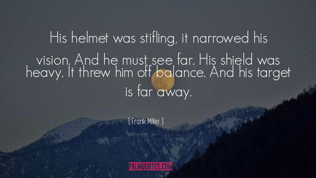 Helmet quotes by Frank Miller