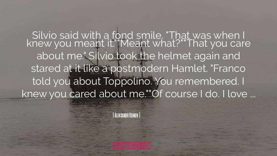 Helmet quotes by Aleksandr Voinov