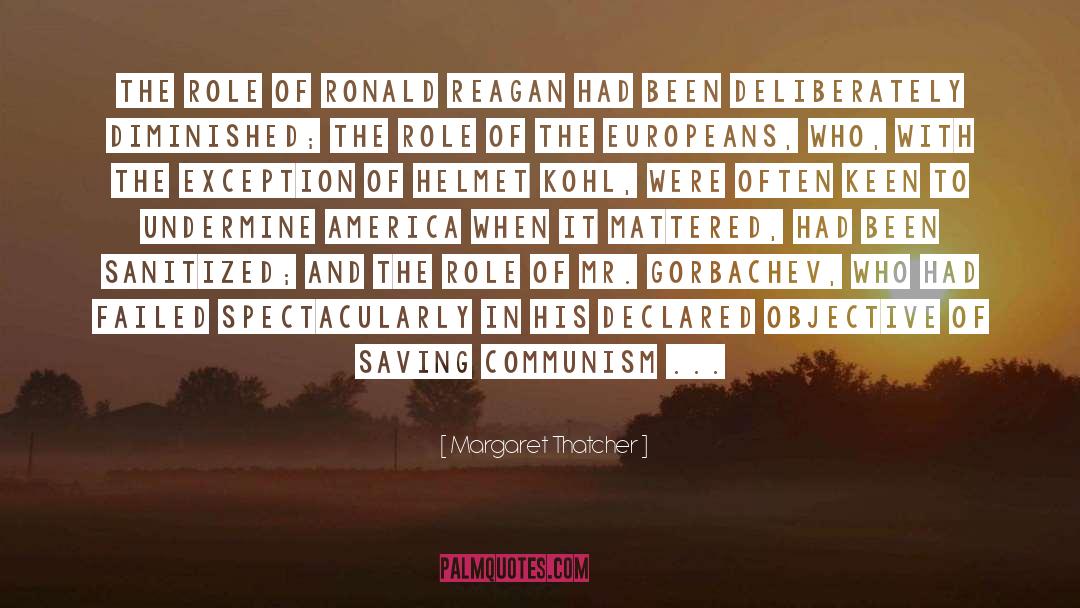 Helmet quotes by Margaret Thatcher