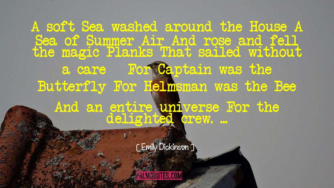 Helmsman S quotes by Emily Dickinson