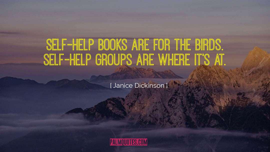 Help Book quotes by Janice Dickinson