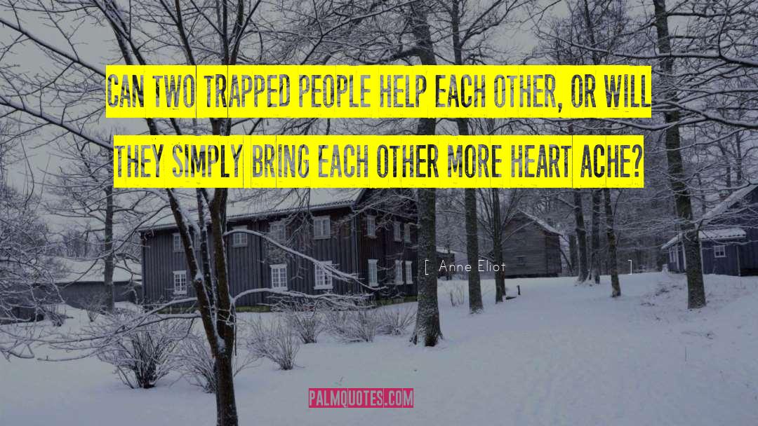 Help Each Other quotes by Anne Eliot
