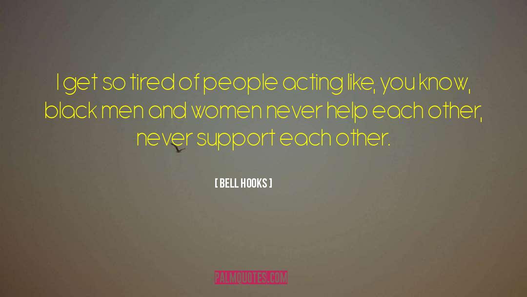 Help Each Other quotes by Bell Hooks