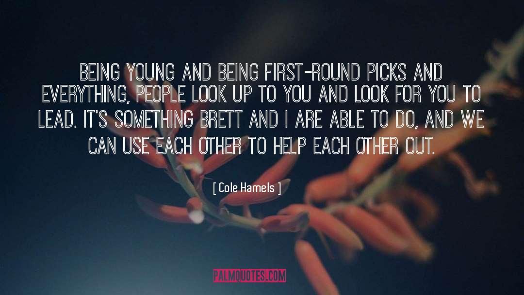 Help Each Other quotes by Cole Hamels