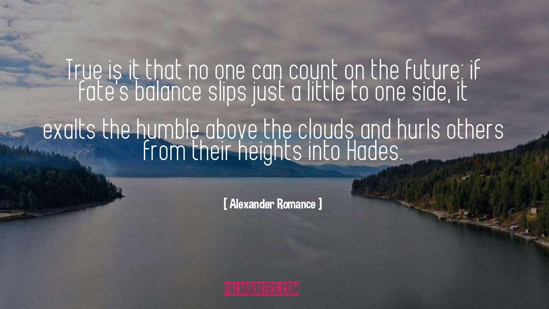 Help From Above quotes by Alexander Romance