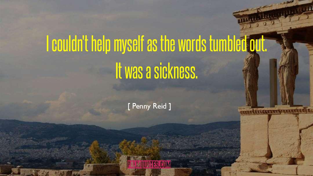 Help Mate quotes by Penny Reid