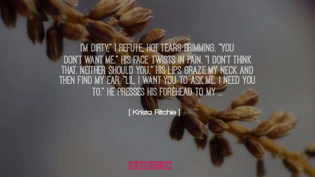 Help Me Im Dying quotes by Krista Ritchie