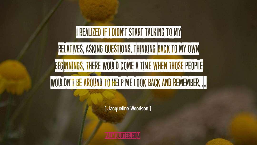 Help Me quotes by Jacqueline Woodson
