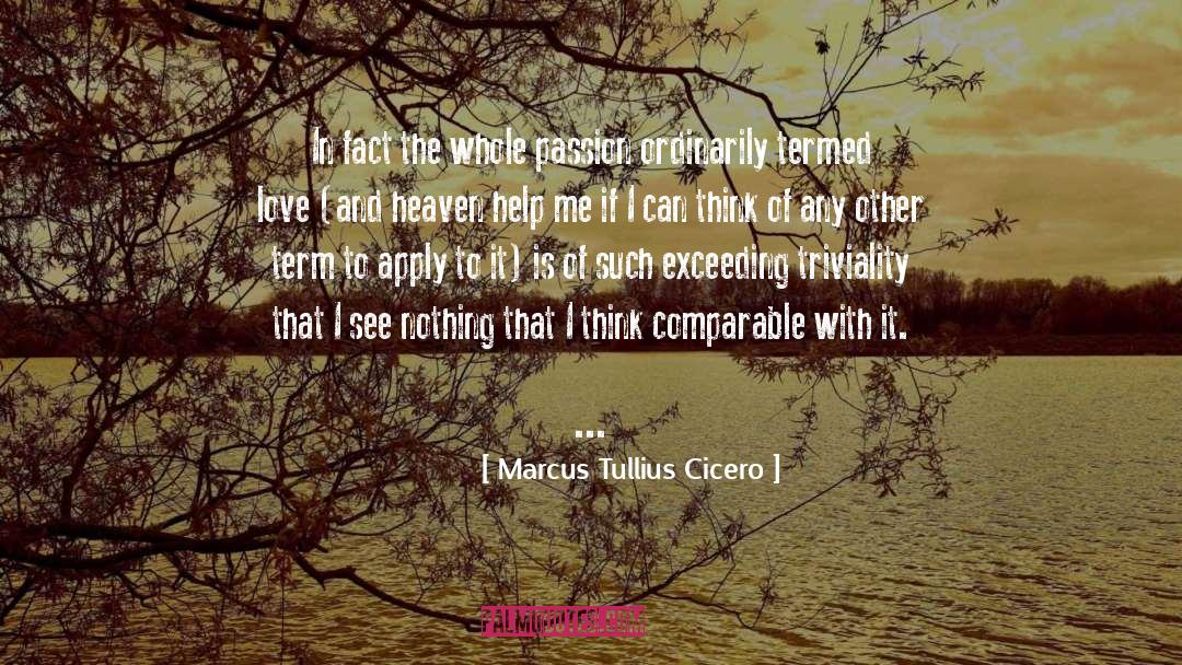 Help Me quotes by Marcus Tullius Cicero