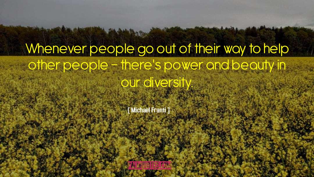 Help Other People quotes by Michael Franti