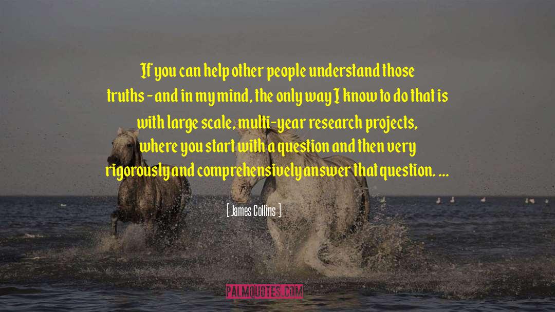 Help Other People quotes by James Collins