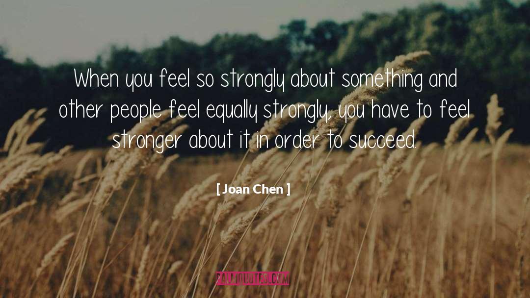 Help Other People quotes by Joan Chen