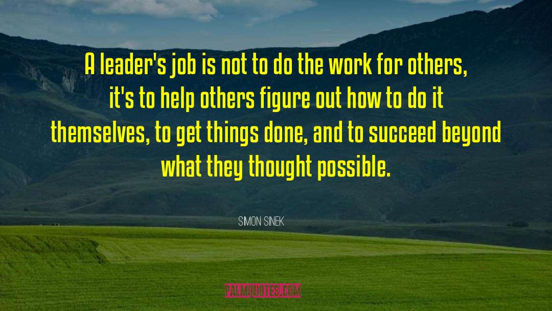 Help Others quotes by Simon Sinek