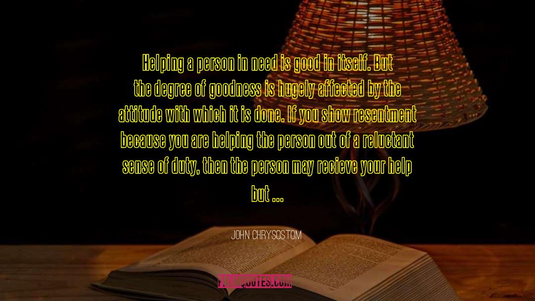 Help Out Others quotes by John Chrysostom