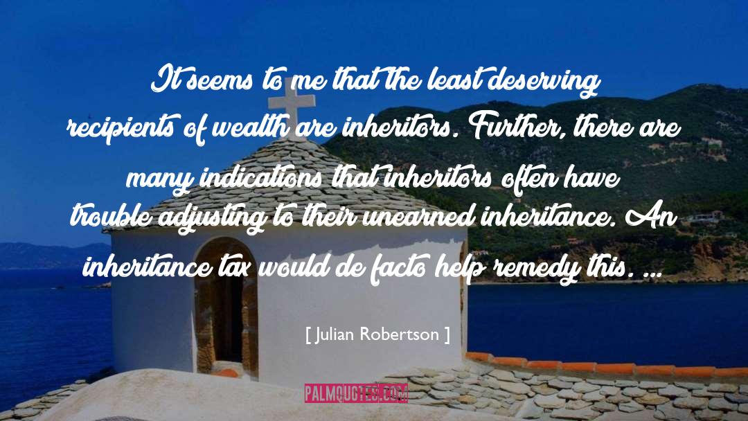 Help The Poor quotes by Julian Robertson