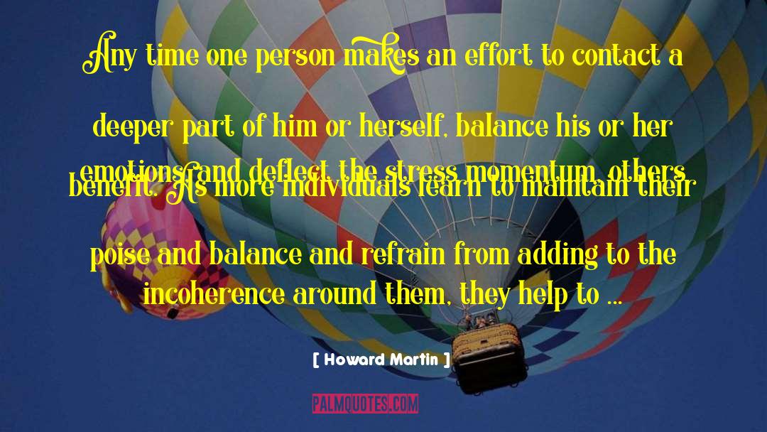 Help Them Learn Their Own Lesson quotes by Howard Martin