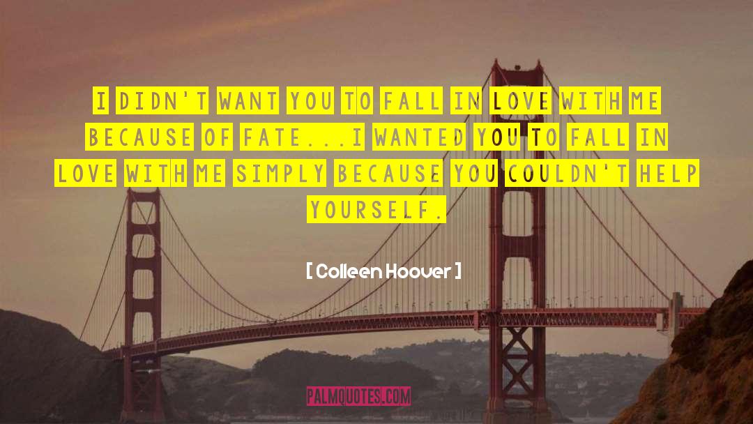 Help Yourself quotes by Colleen Hoover