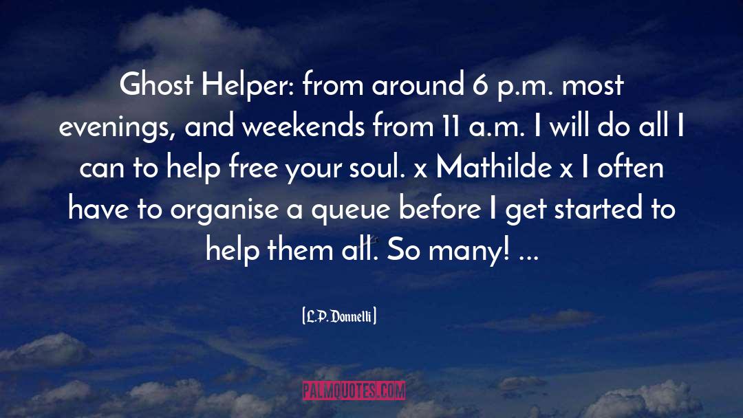 Helper quotes by L.P. Donnelli