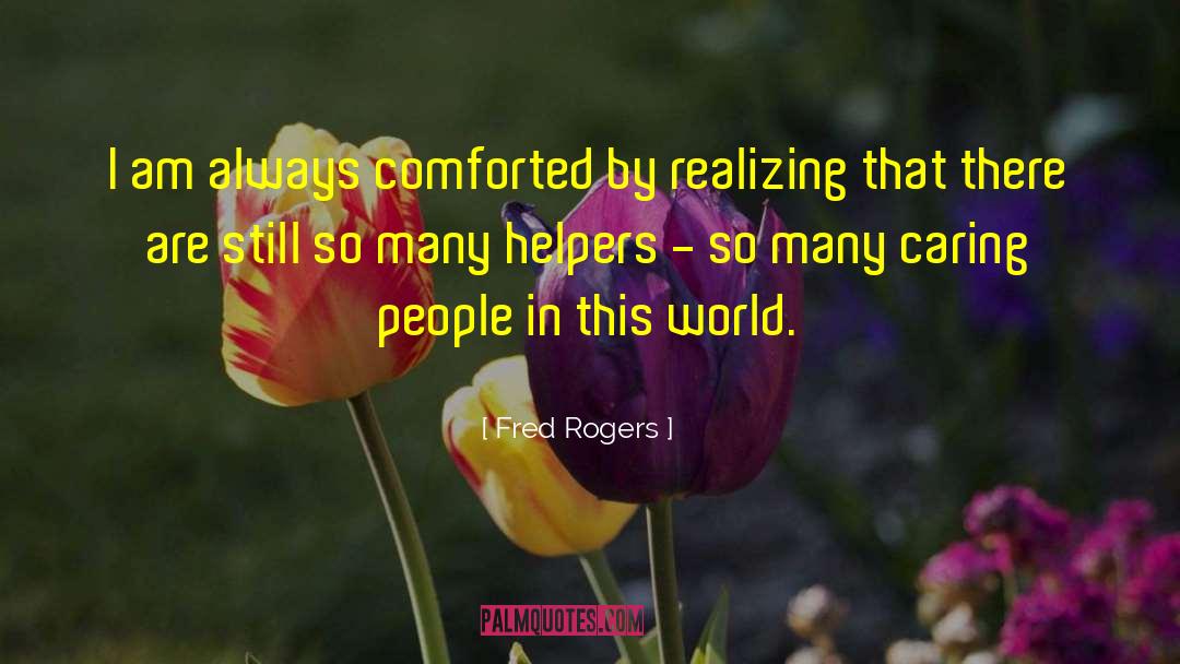 Helpers quotes by Fred Rogers