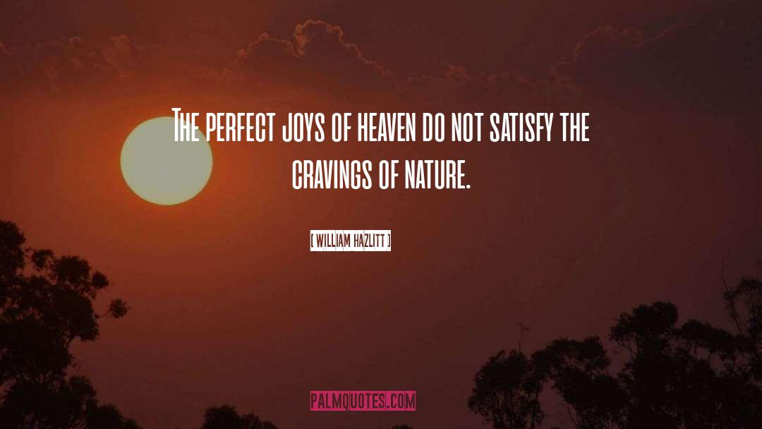 Helpful Nature quotes by William Hazlitt