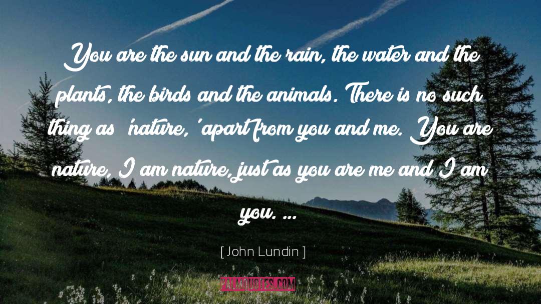 Helpful Nature quotes by John Lundin