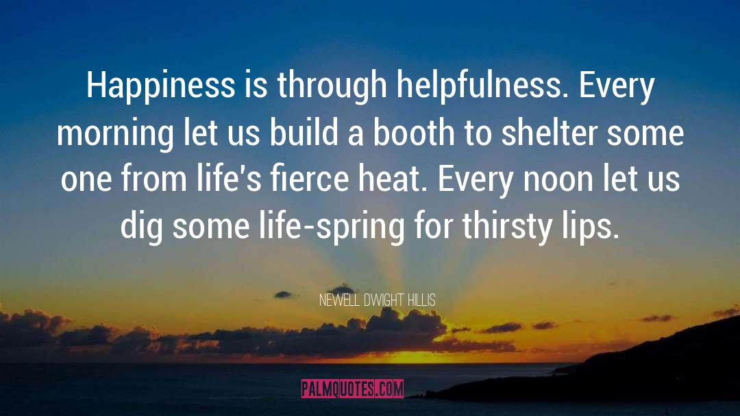 Helpfulness quotes by Newell Dwight Hillis