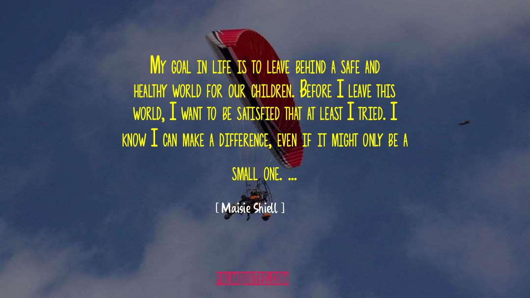 Helping Children quotes by Maisie Shiell