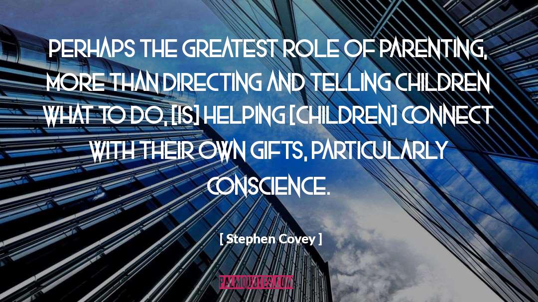 Helping Children quotes by Stephen Covey