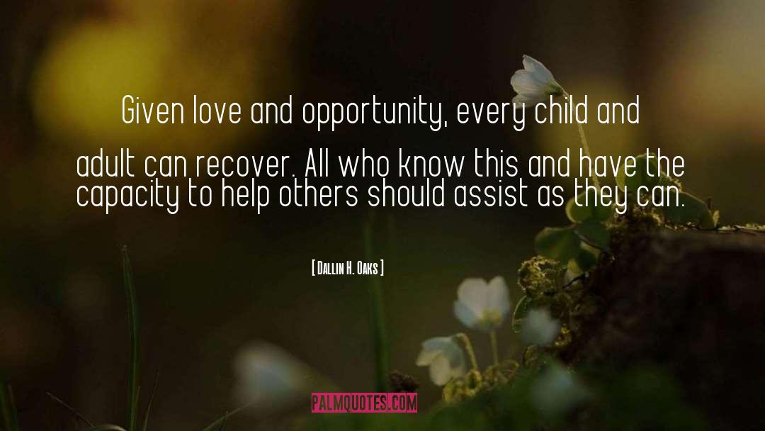 Helping Children quotes by Dallin H. Oaks
