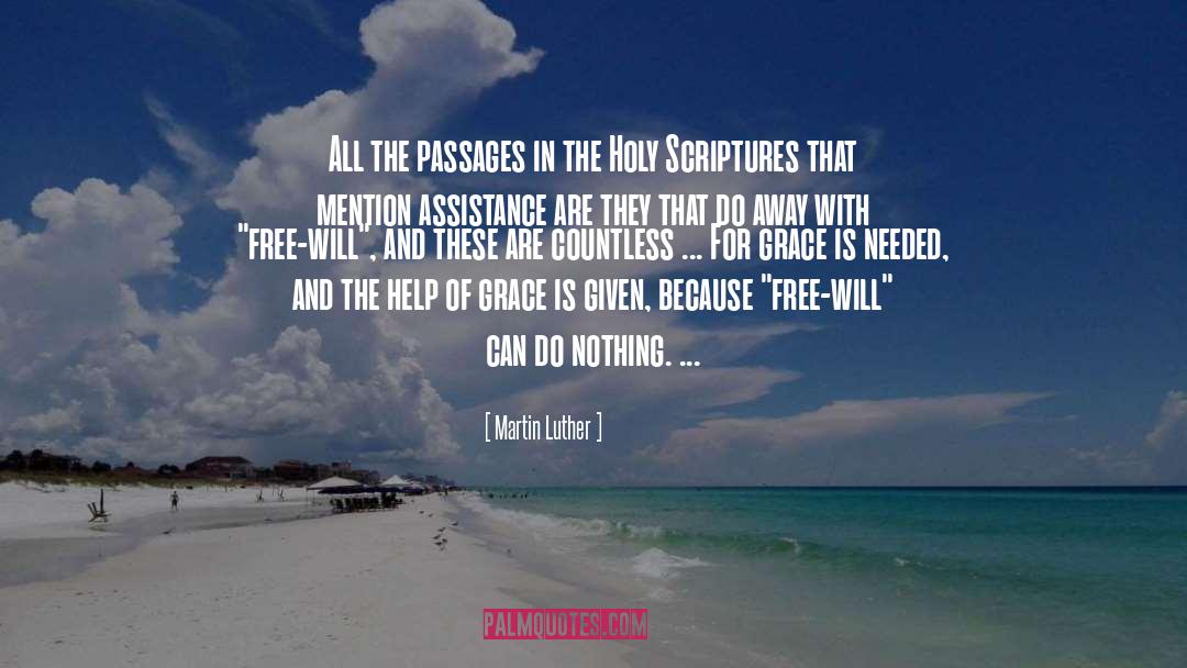 Helping Effortlessly quotes by Martin Luther