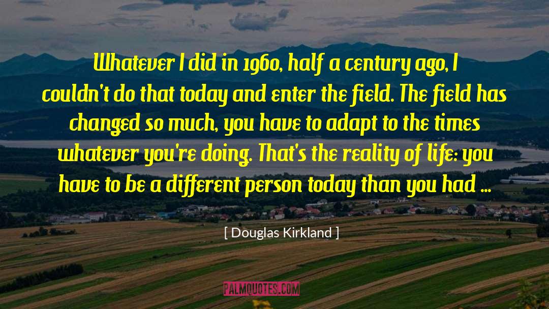 Helping Field quotes by Douglas Kirkland