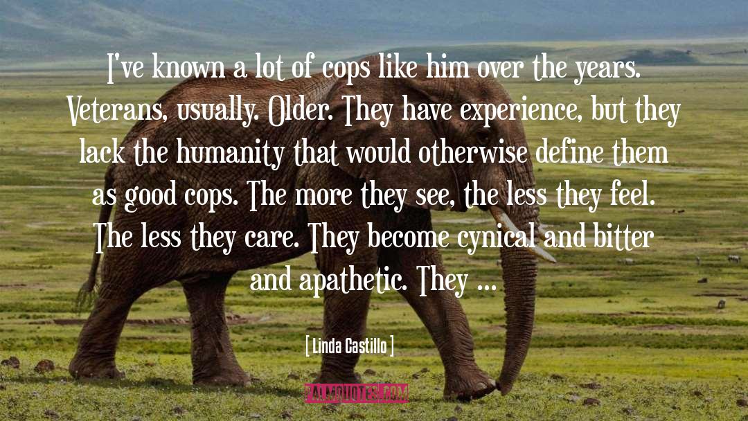 Helping Humanity quotes by Linda Castillo