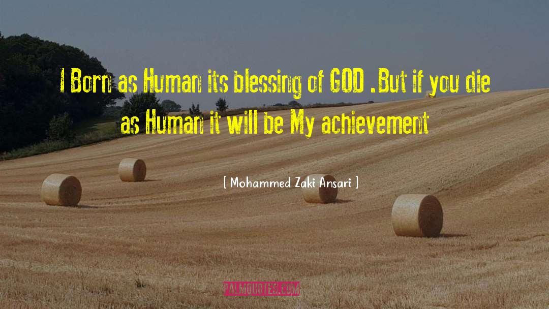 Helping Humanity quotes by Mohammed Zaki Ansari