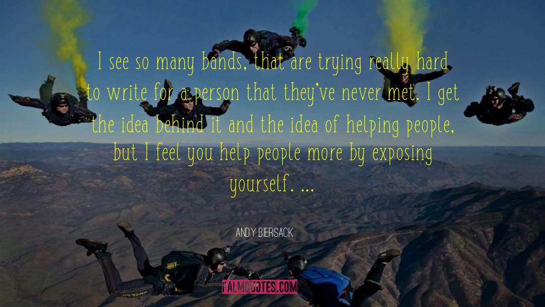 Helping Mankind quotes by Andy Biersack