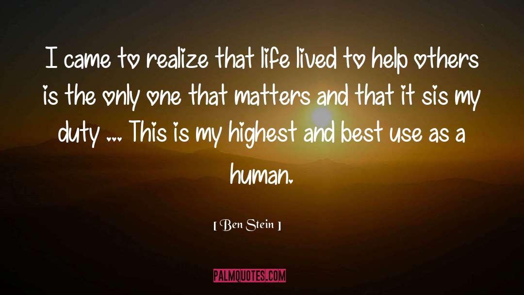Helping Others quotes by Ben Stein