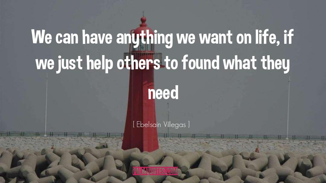 Helping Others quotes by Ebelsain Villegas