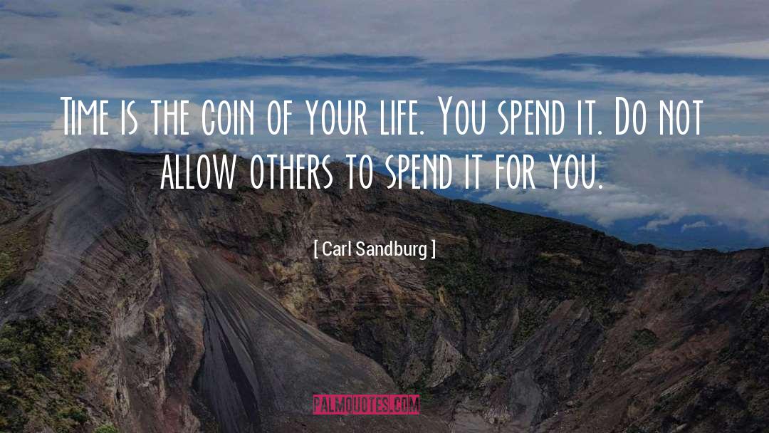 Helping Others Spend Time quotes by Carl Sandburg