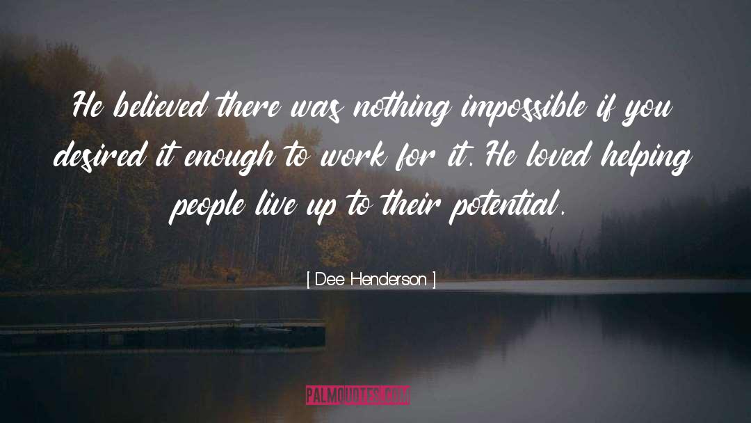 Helping People quotes by Dee Henderson