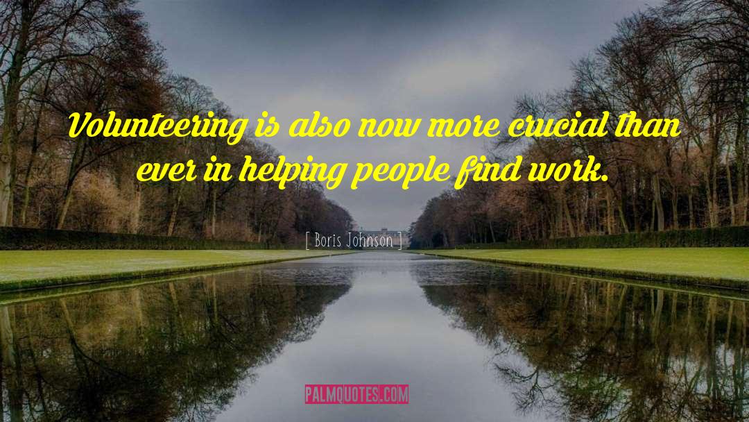 Helping People quotes by Boris Johnson