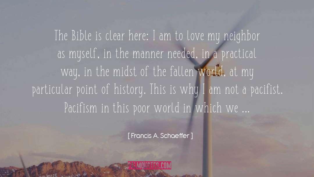 Helping Poor People quotes by Francis A. Schaeffer