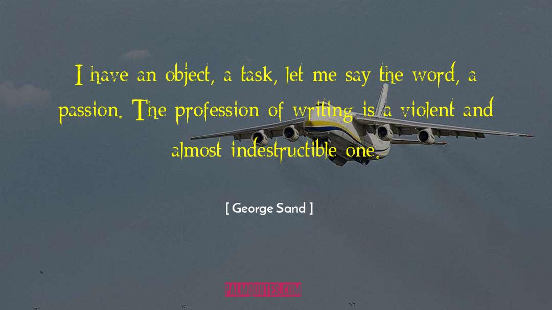 Helping Profession quotes by George Sand