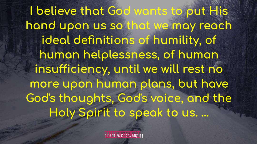 Helplessness quotes by Smith Wigglesworth