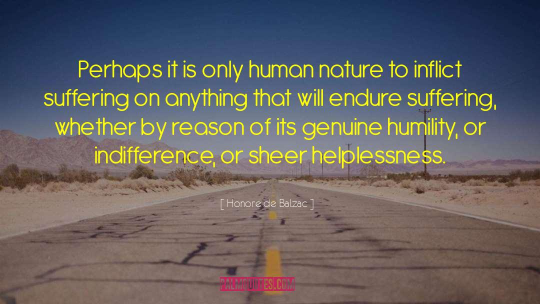 Helplessness quotes by Honore De Balzac