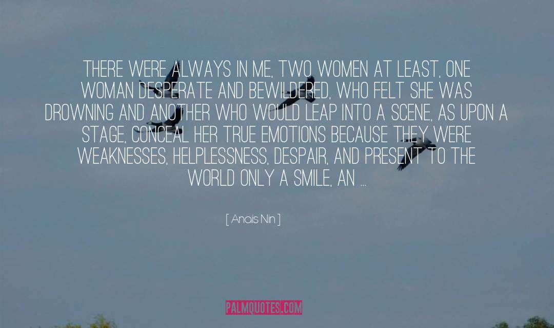 Helplessness quotes by Anais Nin
