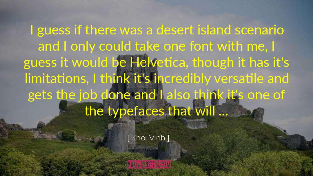 Helvetica quotes by Khoi Vinh