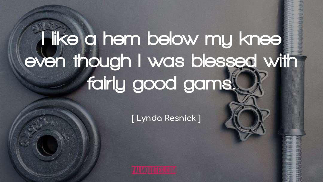 Hem quotes by Lynda Resnick