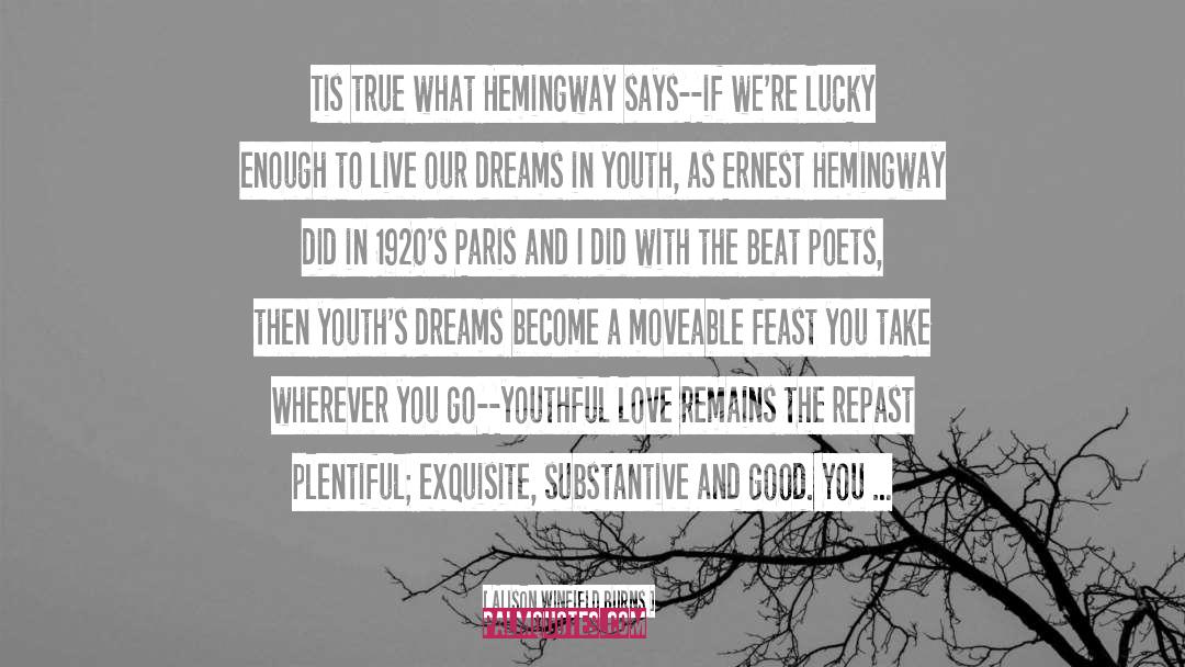 Hemingway quotes by Alison Winfield Burns